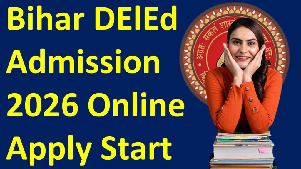 Bihar DElEd Admission 2026 Online Apply Start - Check Eligibility 